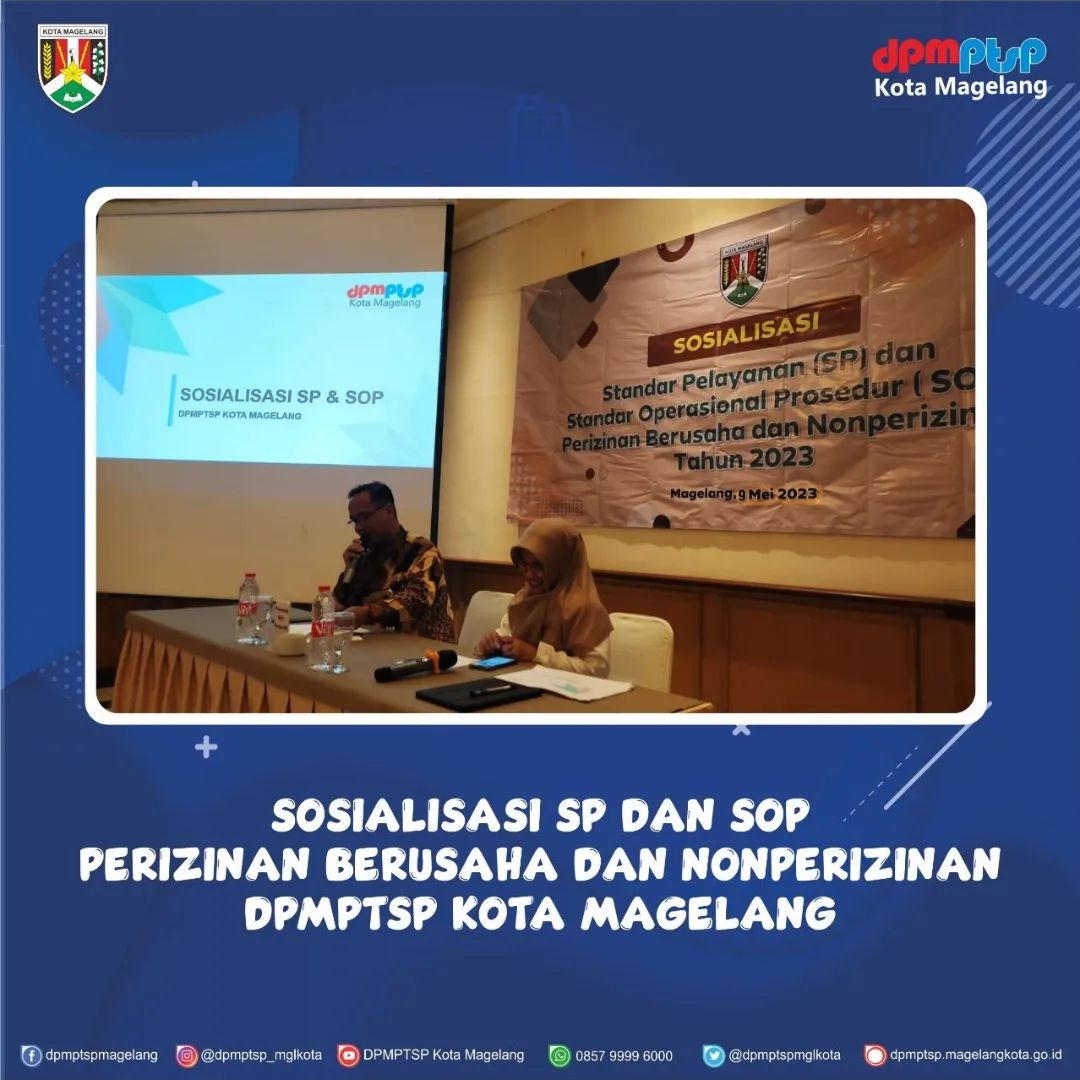 Sosilaisasi SP dan SOP Perizinan Berusaha dan Nonperizinan DPMPTSP Kota Magelang